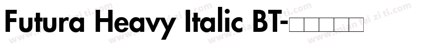 Futura Heavy Italic BT字体转换